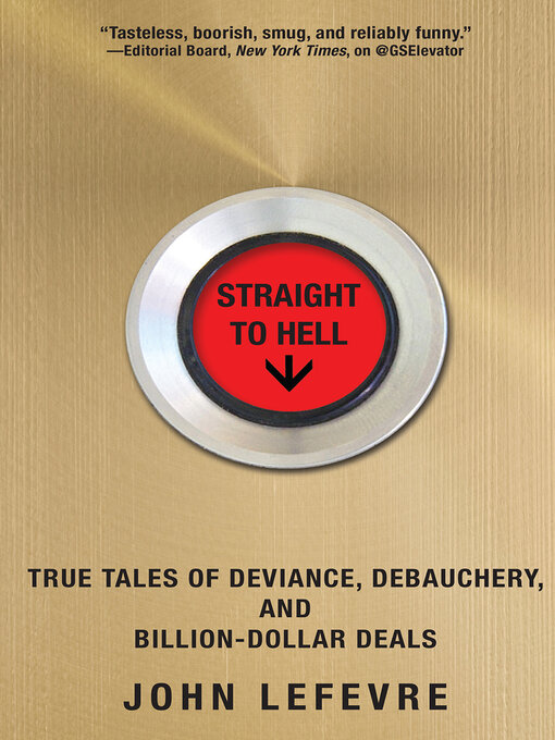 Title details for Straight to Hell by John LeFevre - Wait list
